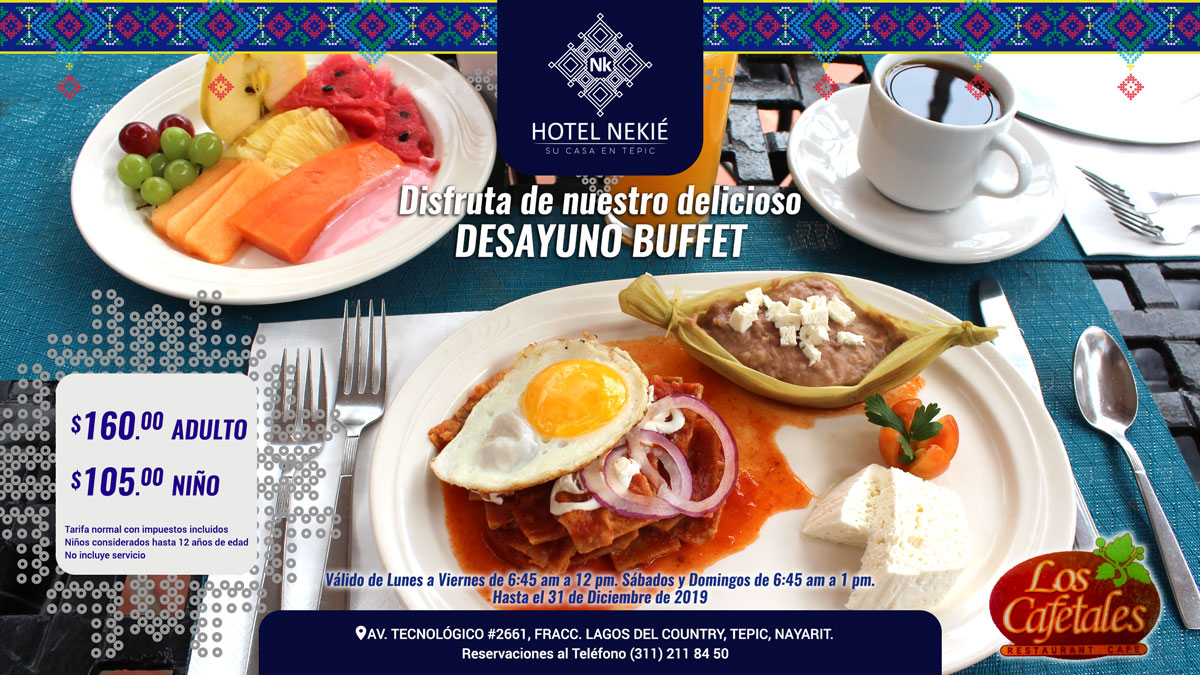 BUFFET - Nk Hotel Nekié Tepic